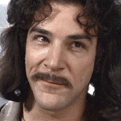 Prepare To Die (aka Inigo Montoya of The Princess Bride)