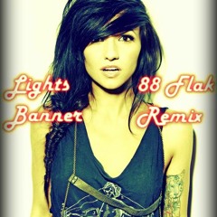 Lights - Banner (Remix) [Mp3 DL in Description]