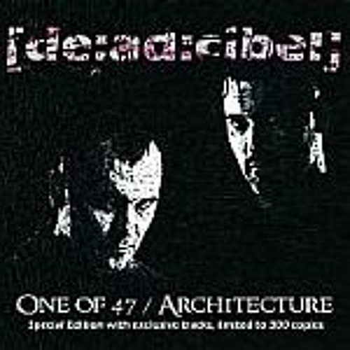 [DE:AD:CIBEL] - One of 47 (Diffuzion Remix)