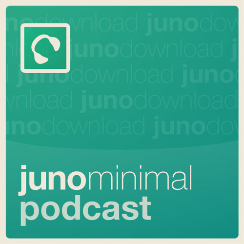 Juno Minimal Podcast 44 - mixed by Sim