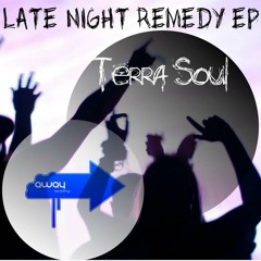 TerraSoul - Late Night Remedy