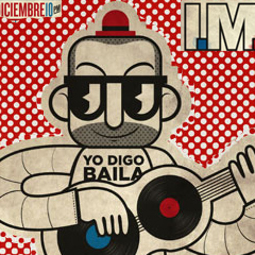 Mexican Institute of Sound - Yo Digo Baila Ralph Myerz' 5am Eternal Remix FREE DL!!!! YEAH!!!