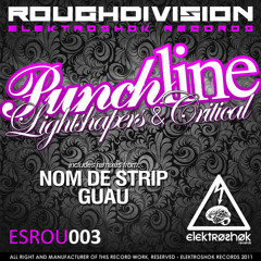 Lightshapers & Critical - 'punchline' - preview - out on Elektroshok - 14/11/11