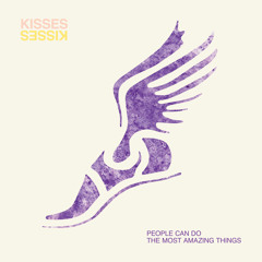 Kisses - People Can Do The Most Amazing Things (Pete Wiggs St Etienne Remix)