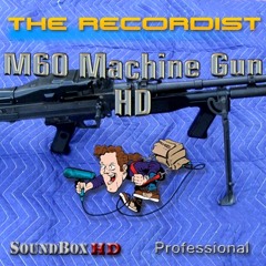 M60 Machine Gun HD SFX Library