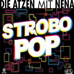 Die Atzen - Strobo Pop mit Nena (Dance Remix) ( Dirty Wallet Live )