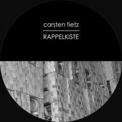 Carsten Fietz – Rappelkiste Matt K RMX 2011