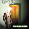 King's X "She's Gone Away"