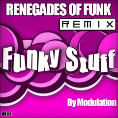 Modulation - Funky Stuff (Renegades of Funk Remix) [FREE DOWNLOAD]