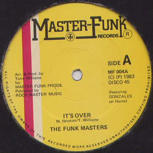 Funkmasters - Its over (PeteBish final fix)