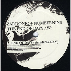 Zardonic & NumberNin6 ft Messinian - End Of Days