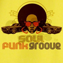 DJ SOULCHIC - SOUL FUNK GROOVE - A L' Ancienne