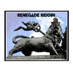 7 FT Soundsystem vs. Audiophile 021 - Renegade Riddim