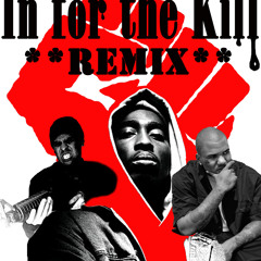 "In for the Kill" OCCUPY REMIX Ft: Immortal Tech, The Game, 2Pac, Malcolm X, & Martin Luther King