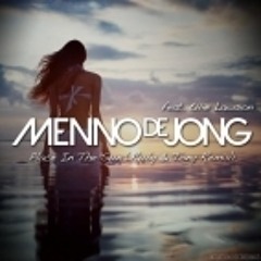 Menno De Jong ft. Ellie Lawson - Place In The Sun (Ruby & Tony Remix)
