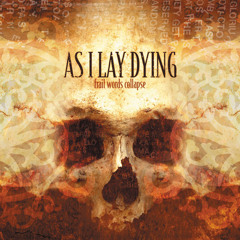 As I Lay Dying "94 Hours"