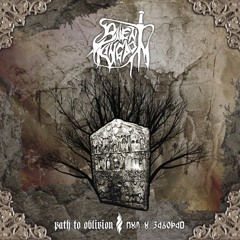 SILENT KINGDOM - Path to Oblivion