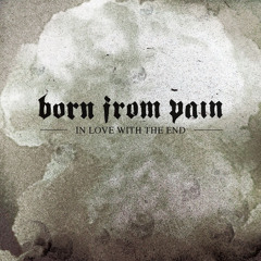 Born From Pain "Rise Or Die"