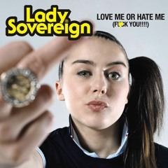 Lady Sovereign- Love me or hate me!(iRockers Remix) !!!FREE DOWNLOAD
