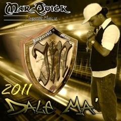Dale Ma' - MarQuick