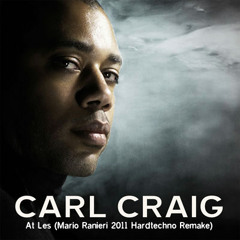 Carl Craig - At Les (Mario Ranieri 2011 Hardtechno Remake)