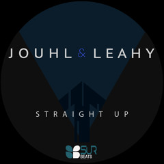 Jouhl + Leahy - Straight Up (Surbeats Records)