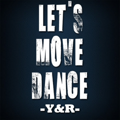 Let's Move Dance - Y&R