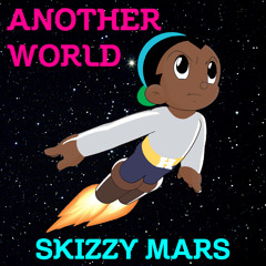 Skizzy Mars - Another World