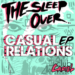 Casual Relations E.P Mixes