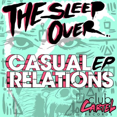 Casual Relations E.P Mixes