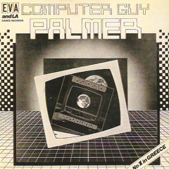 DJ Palmer - Computer Guy (Dance Mix)