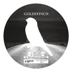 GoldFFinch - Dirty Bird Jay Weed Remix