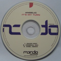 Angelic - Its My Turn (Luc Van'del 2009 Remix)