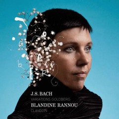 Johann Sebastian Bach - Variations Goldberg No. 16 & 17 - Blandine Rannou