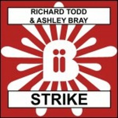 Richard Todd & Ashley Bray - Strike (Vibeizm Remix)