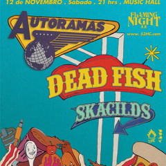 20 Flaming Night - 12 de Novembro - 21:00 HS