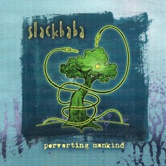 Slackbaba - Solar Seed