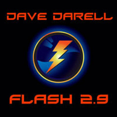 Dave Darell﻿﻿ - Flash 2.9