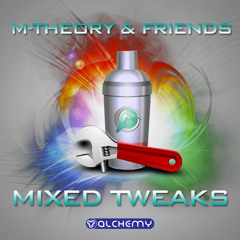 M-THEORY - MIXED TWEAKS EP track1-M-theory vs Pixel -Receptor