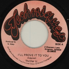 Thriller U - I'll Prove It To You