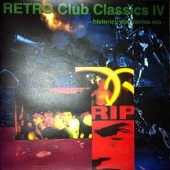 Retro Club Classics Vol.4 (Late 80's + Early 90's Club Music in a Mix - Frankfurt Sound)