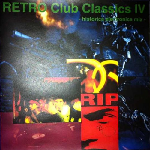 Retro Club Classics Vol.4 (Late 80's + Early 90's Club Music in a Mix - Frankfurt Sound)