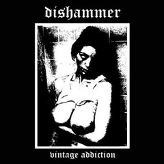 DISHAMMER - Pain In The Ass