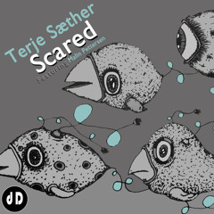 Terje Saether - Scared Feat. Malin Pettersen (Of Norway Version) [Darkroom Dubs] (Clip)