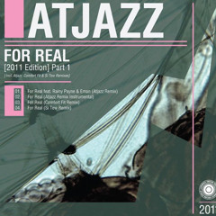 Atjazz - For Real (Si Tew Remix)