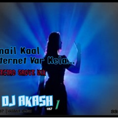 E MAIL KAAL - DJ AKASH 1 REMIX.