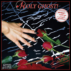 I Wanted To Tell Her - Holy Ghost! feat. Juan Maclean & Nancy Whang