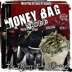 No Safety feat Money Bag Mobb