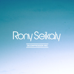 Rony Seikaly Decompression Mix I