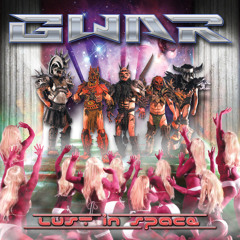 GWAR "Let Us Slay"